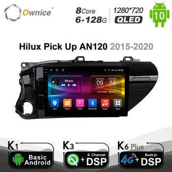 6G+128G Ownice Android 10.0 bil radio 2din Toyota Hilux Pick Up AN120 - 2020 auto on-board-Navigation-AUDIO-styreenhed