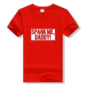 Spank Mig Daddy T-Shirt til Kvinder Shirt Grafiske Tees Sexet Hipster Mode Kvindelige T-Shirt Feminina High Street Smarte Streetwear Shirt