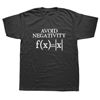 Undgå Negativitet Mænd Sjove Matematik Værdi Tshirt Matematiske Funktion Geek T-Shirt Sommer Hip Hop Toppe Tee Streetwear Tøj