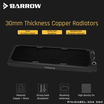 Barrow Dabel-30a 360 Kobber Radiator 30mm Tykkelse 14pcs Omsætning Kanal Egnet Til 120mm Fans