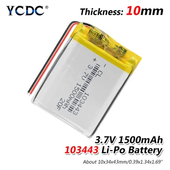 Genopladelige 1500mAh 3,7 V Li-Po Batteri 103443 For DVD-GPS Kamera Instrument Polymer Lithium Batteri For Køretøj, der Optager Toy